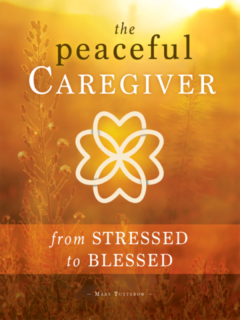 Cover image for book The Peaceful Caregiver