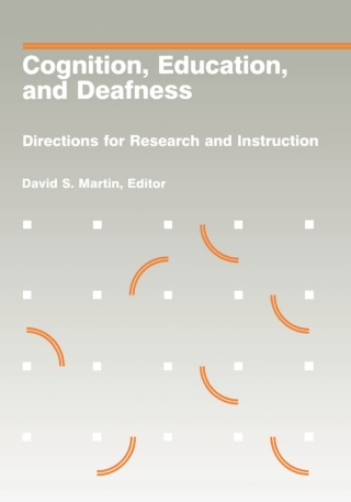 Cognition, Education, and Deafness
