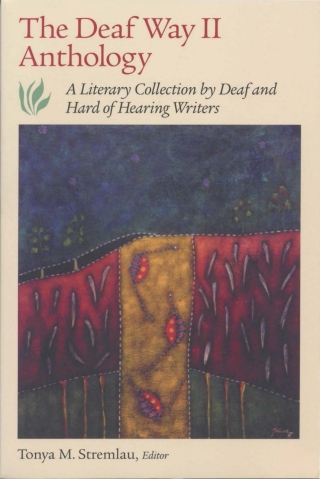 The Deaf Way II Anthology