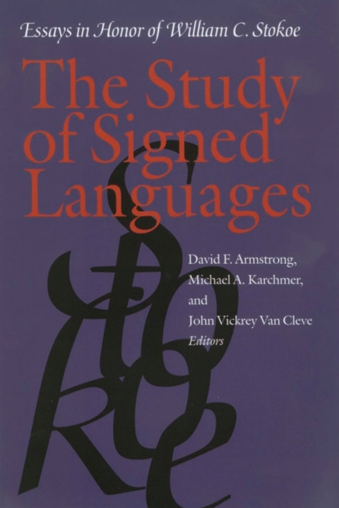 The Study of Signed Languages 
