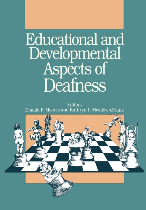 Educational and Developmental Aspects of Deafness 