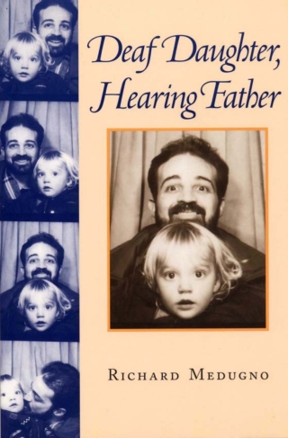 Deaf Daughter, Hearing Father
