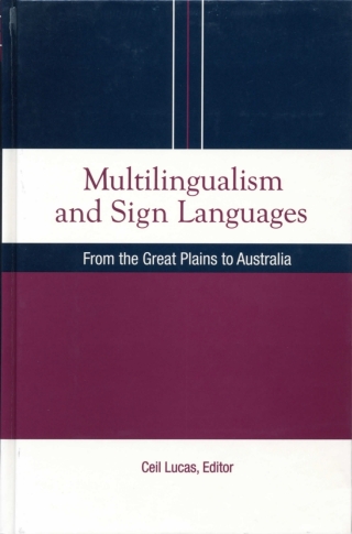 Multilingualism and Sign Languages