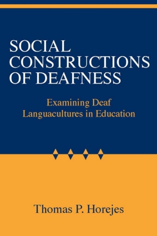 Social Constructions of Deafness