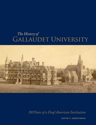 The History of Gallaudet University