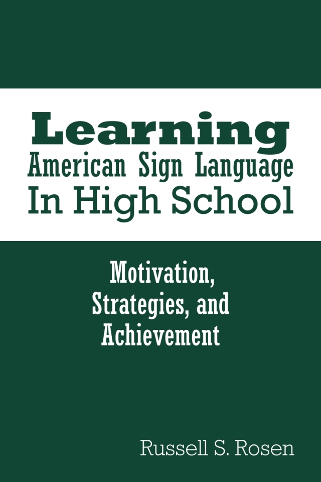 Learning American Sign Language in High School