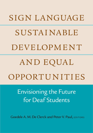Sign Language, Sustainable Development, and Equal Opportunities