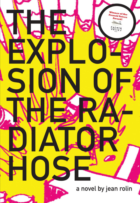 Cover image for book The Explosion of the Radiator Hose