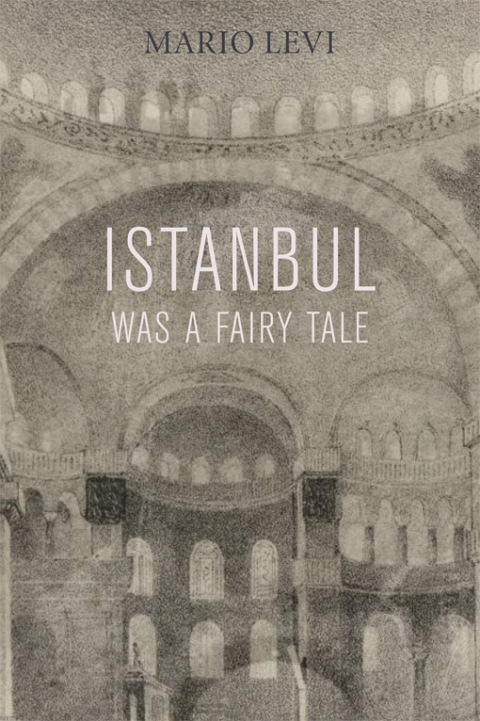 Cover image for book Istanbul Was a Fairy Tale