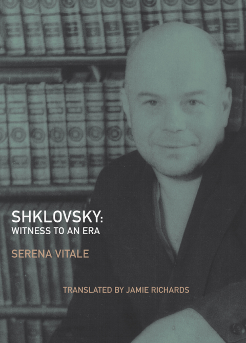 Cover image for book Shklovsky: Witness to an Era