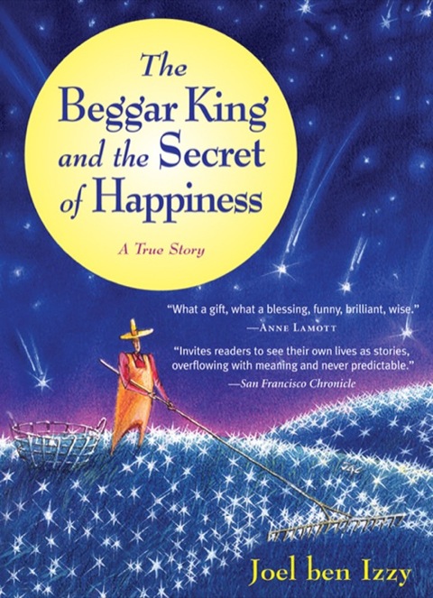 Cover image for book The Beggar King and the Secret of Happiness