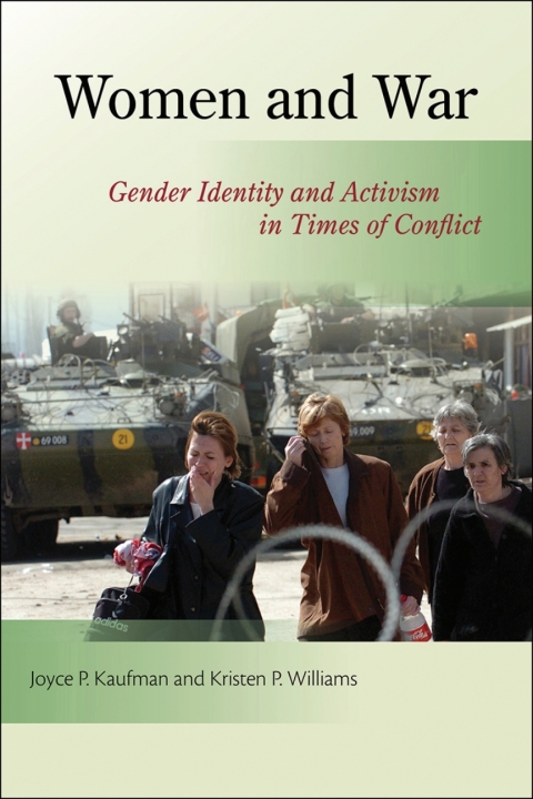 Cover image for book Women and War: Gender Identity and Activism in Times of Conflict