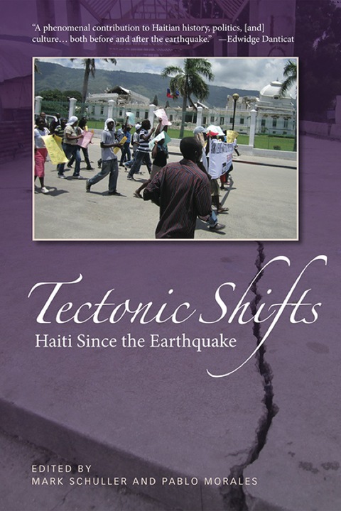 Cover image for book Tectonic Shifts: Haiti Since the Earthquake