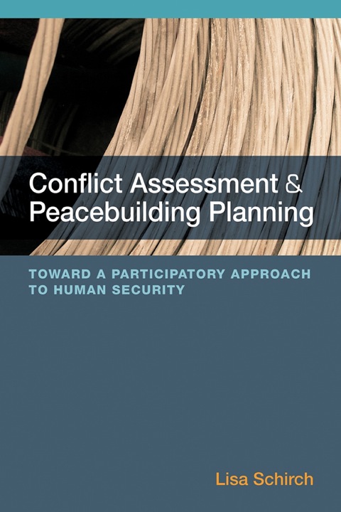 Cover image for book Conflict Assessment and Peacebuilding Planning: Toward a Participatory Approach to Human Security