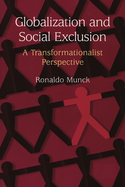 Cover image for book Globalization and Social Exclusion: A Transformationalist Perspective