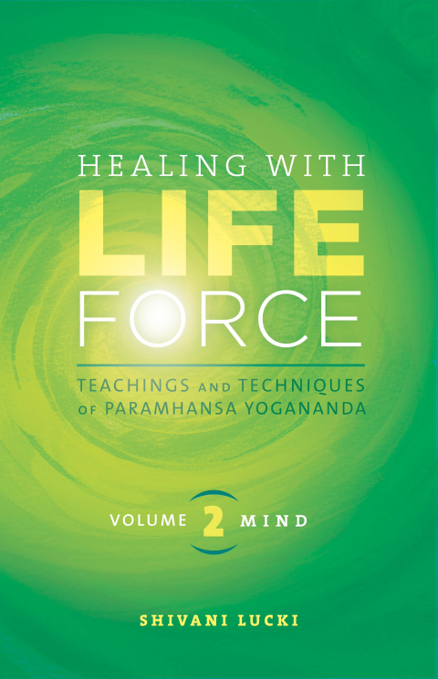Cover image for book Healing with Life Force, Volume 2—Mind