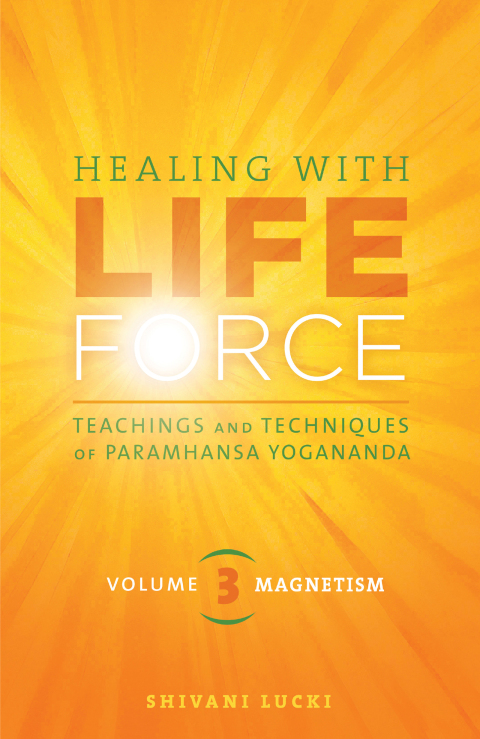 Cover image for book Healing with Life Force, Volume 3—Magnetism