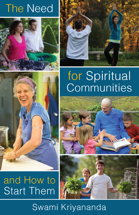 Cover image for book The Need For Spiritual Communities and How to Start Them