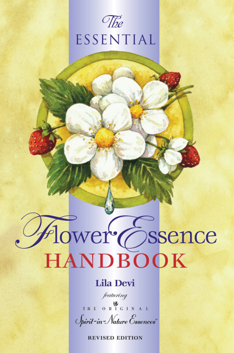 Cover image for book The Essential Flower Essence Handbook