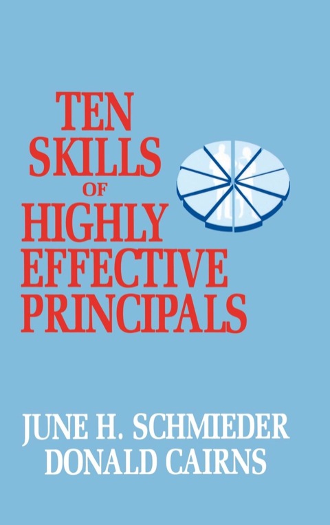 Cover image for book Ten Skills of Highly Effective Principals