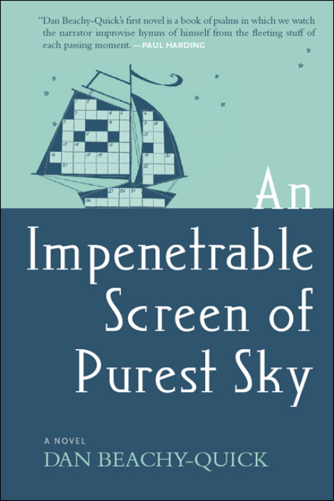 An Impenetrable Screen of Purest Sky 