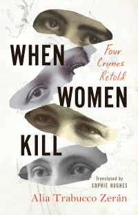 Cover image: When Women Kill 9781566896337