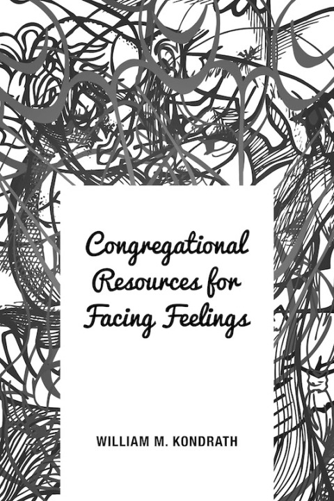 Cover image for book Congregational Resources for Facing Feelings