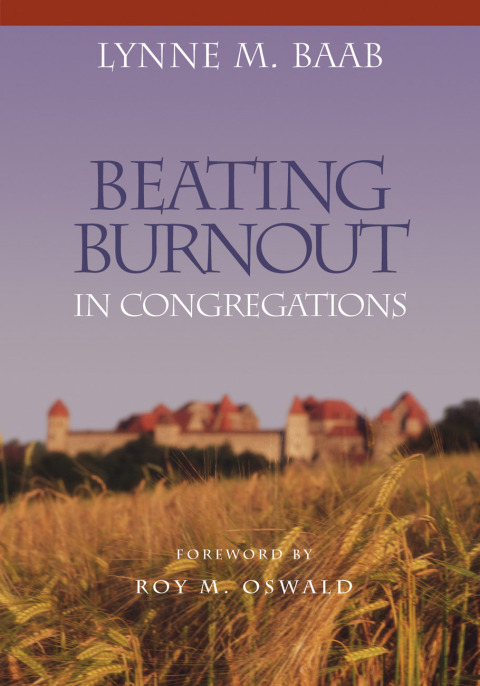 Beating Burnout in Congregations 