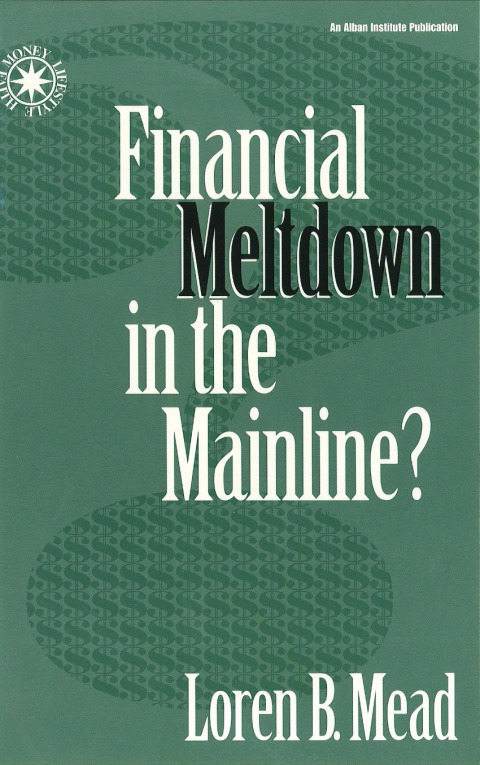Cover image for book Financial Meltdown in the Mainline?