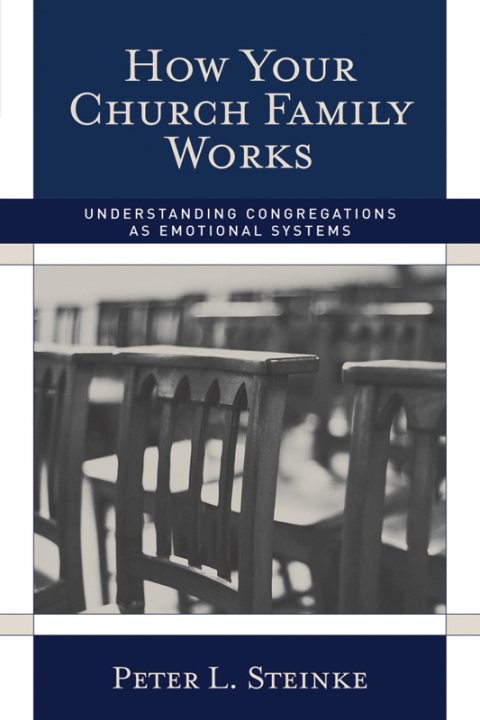 Cover image for book How Your Church Family Works