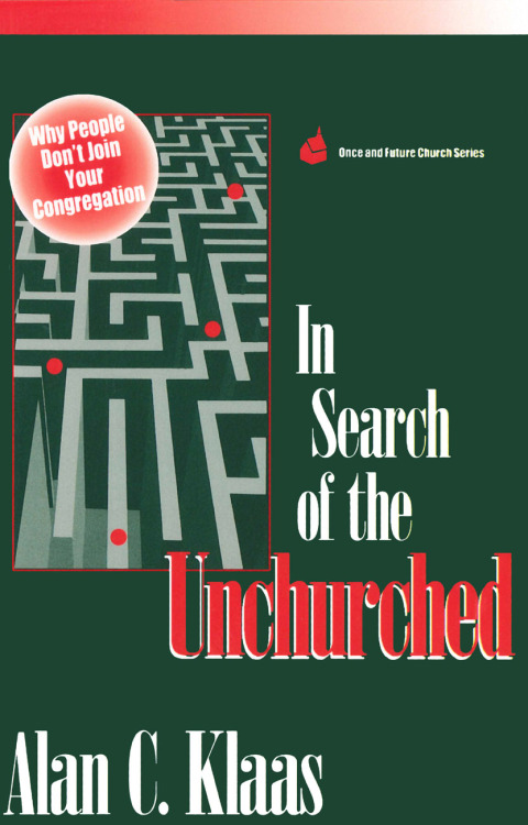 Cover image for book In Search of the Unchurched