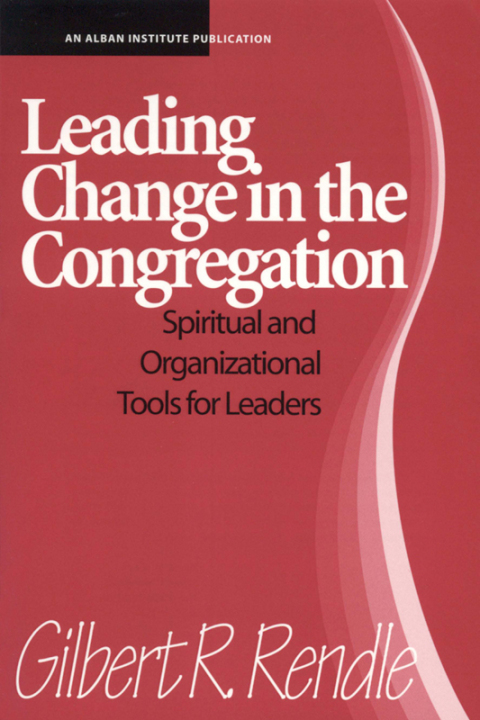 Cover image for book Leading Change in the Congregation