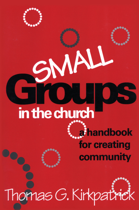 Cover image for book Small Groups in the Church