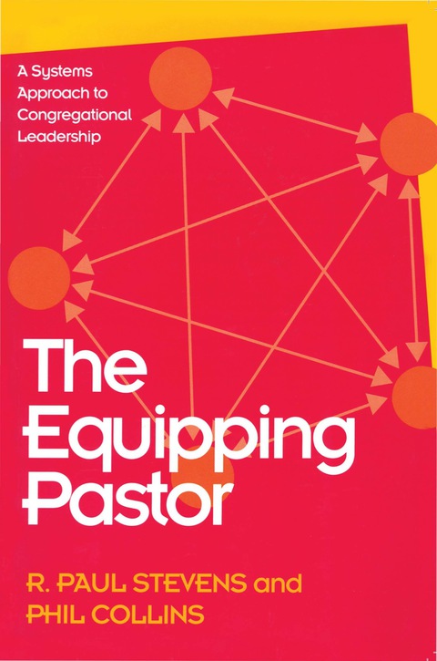 The Equipping Pastor 