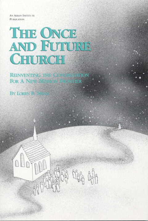 Cover image for book The Once and Future Church