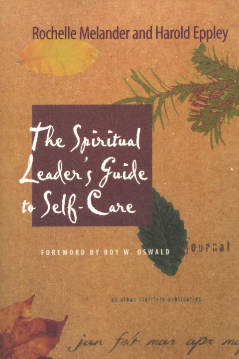 Cover image for book The Spiritual Leader's Guide to Self-Care