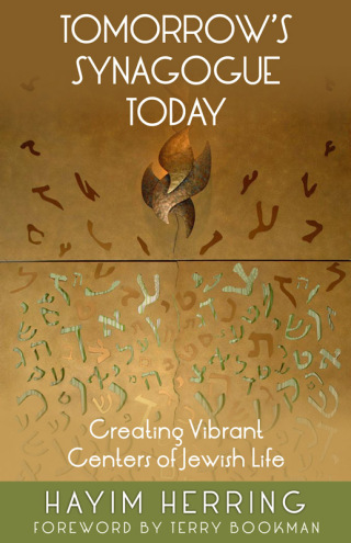 Tomorrow's Synagogue Today
