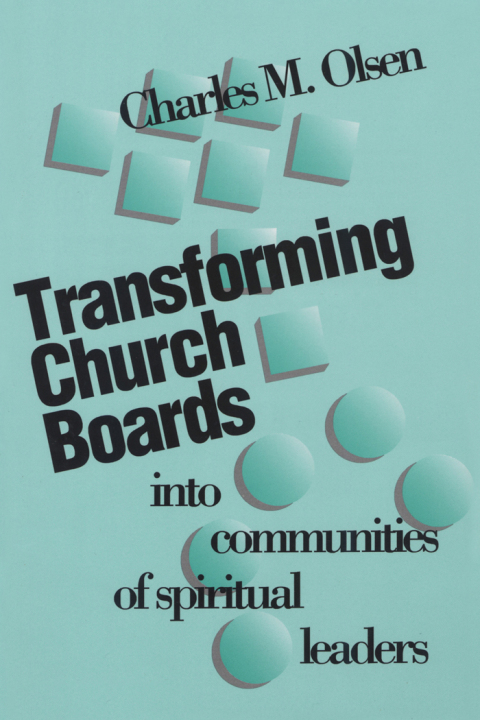 Cover image for book Transforming Church Boards into Communities