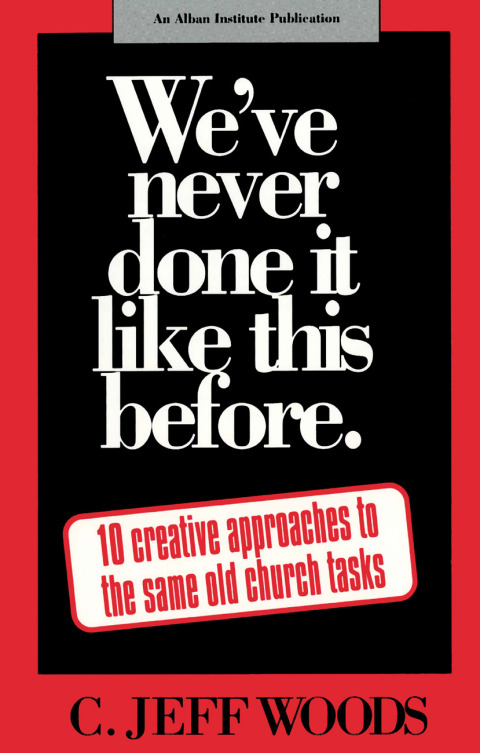 Cover image for book We've Never Done It Like This Before