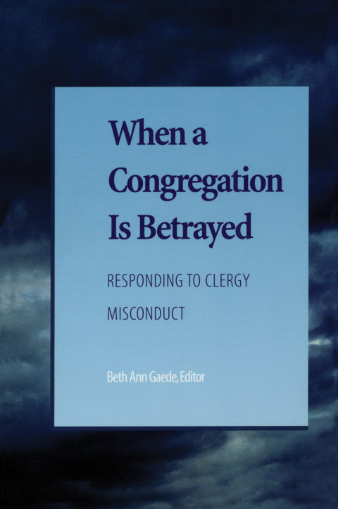 When a Congregation Is Betrayed 