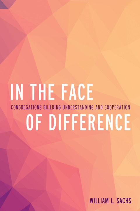 Cover image for book In the Face of Difference