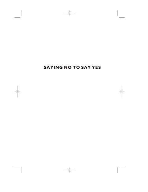 Cover image for book Saying No to Say Yes