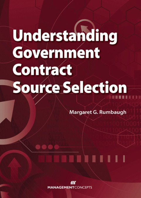 Cover image for book Understanding Government Contract Source Selection