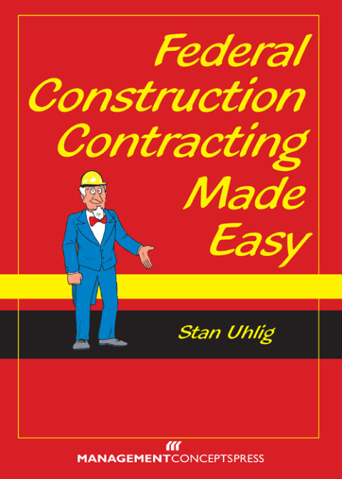 Cover image for book Federal Construction Contracting Made Easy