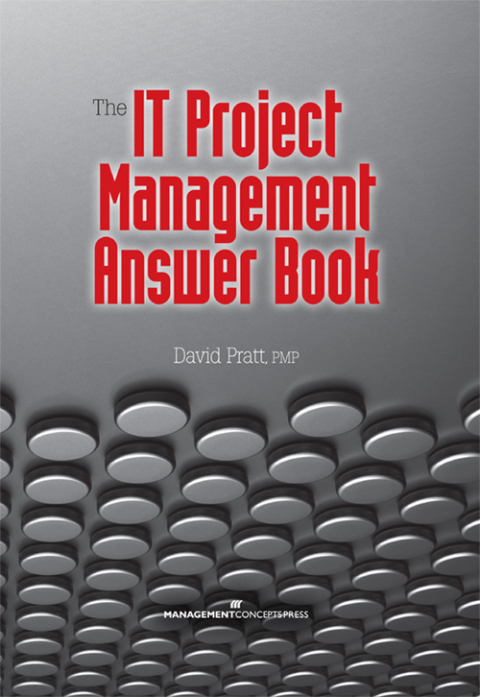 Cover image for book The IT Project Management Answer Book