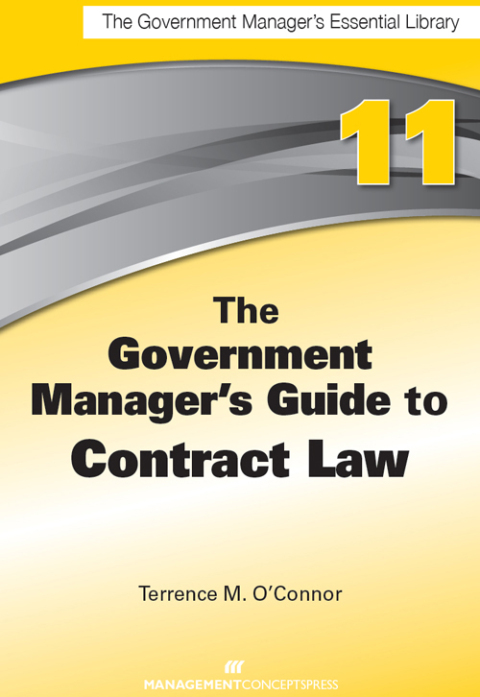 Cover image for book The Government Manager's Guide to Contract Law