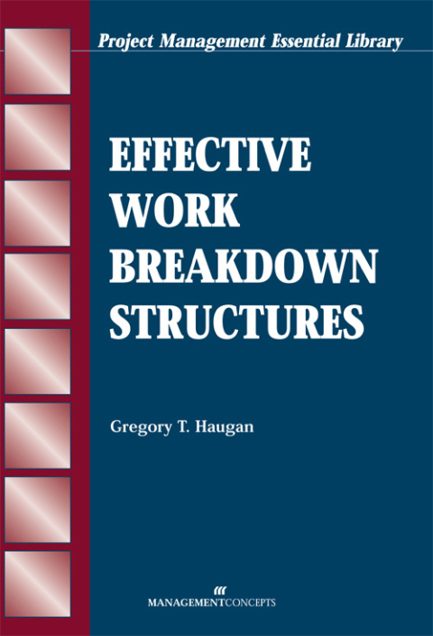 Cover image for book Effective Work Breakdown Structures