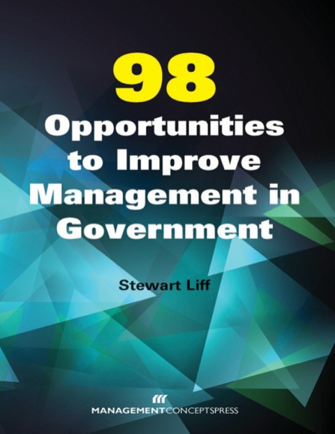 Cover image for book 98 Opportunities to Improve Management in Government