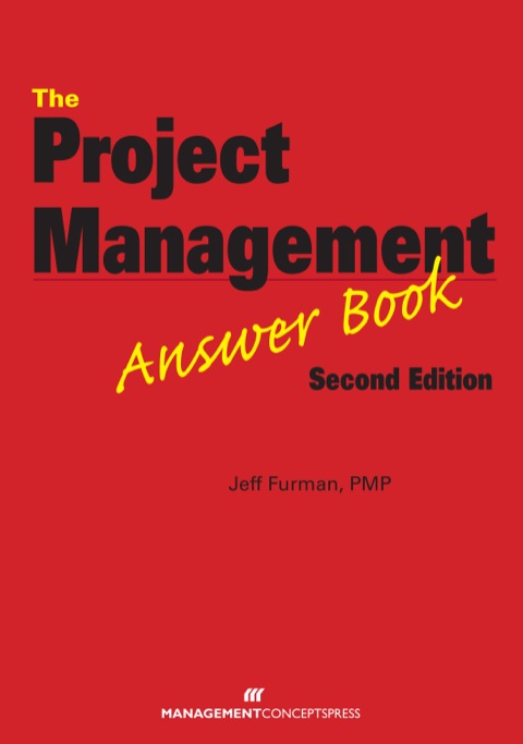 Cover image for book The Project Management Answer Book