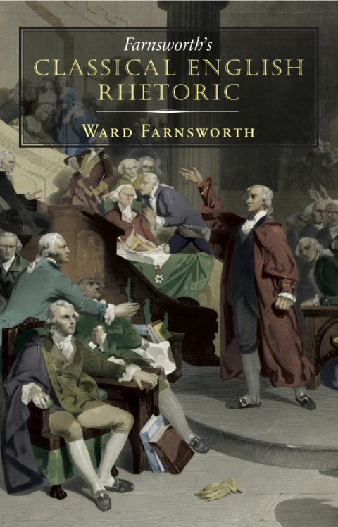 Cover image for book Farnsworth's Classical English Rhetoric